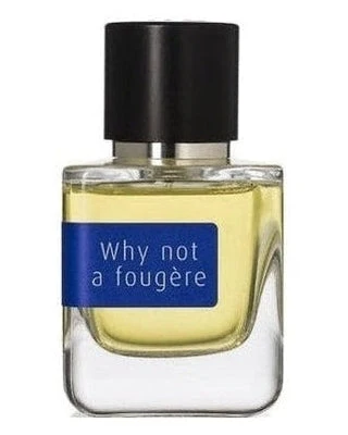 Why Not a Fougère